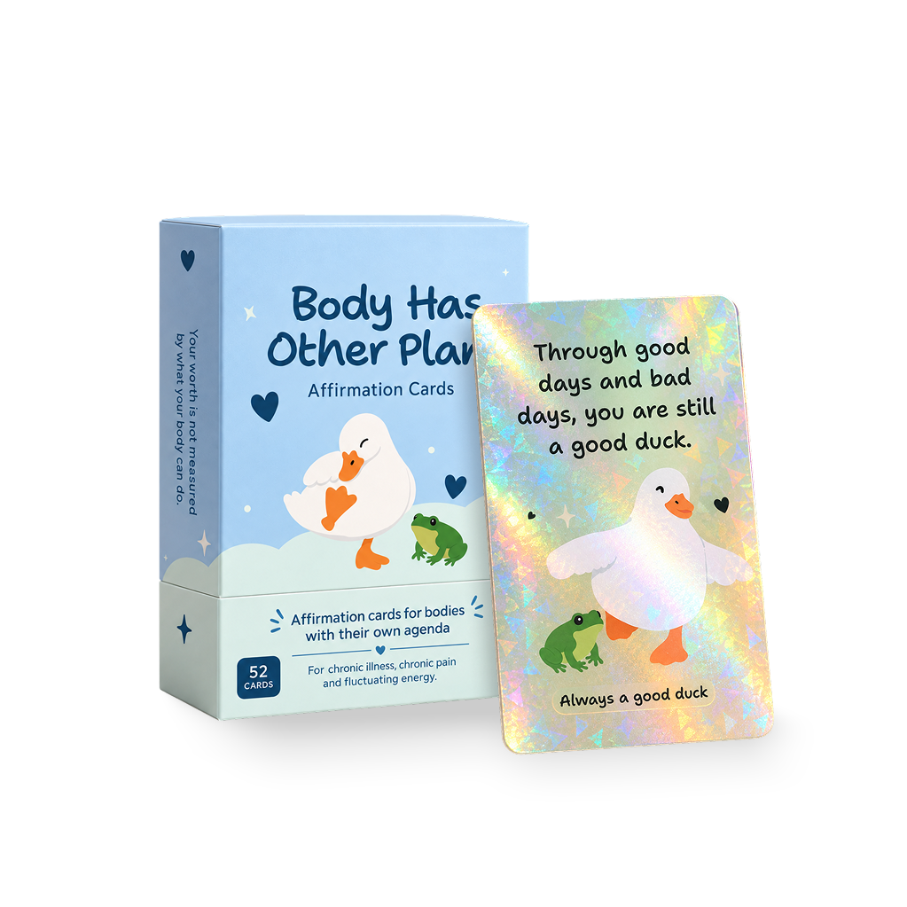 PRE-ORDER Body Has Other Plans - Affirmation Cards for Chronic Illness | 52 Cards + Limited Edition Holographic
