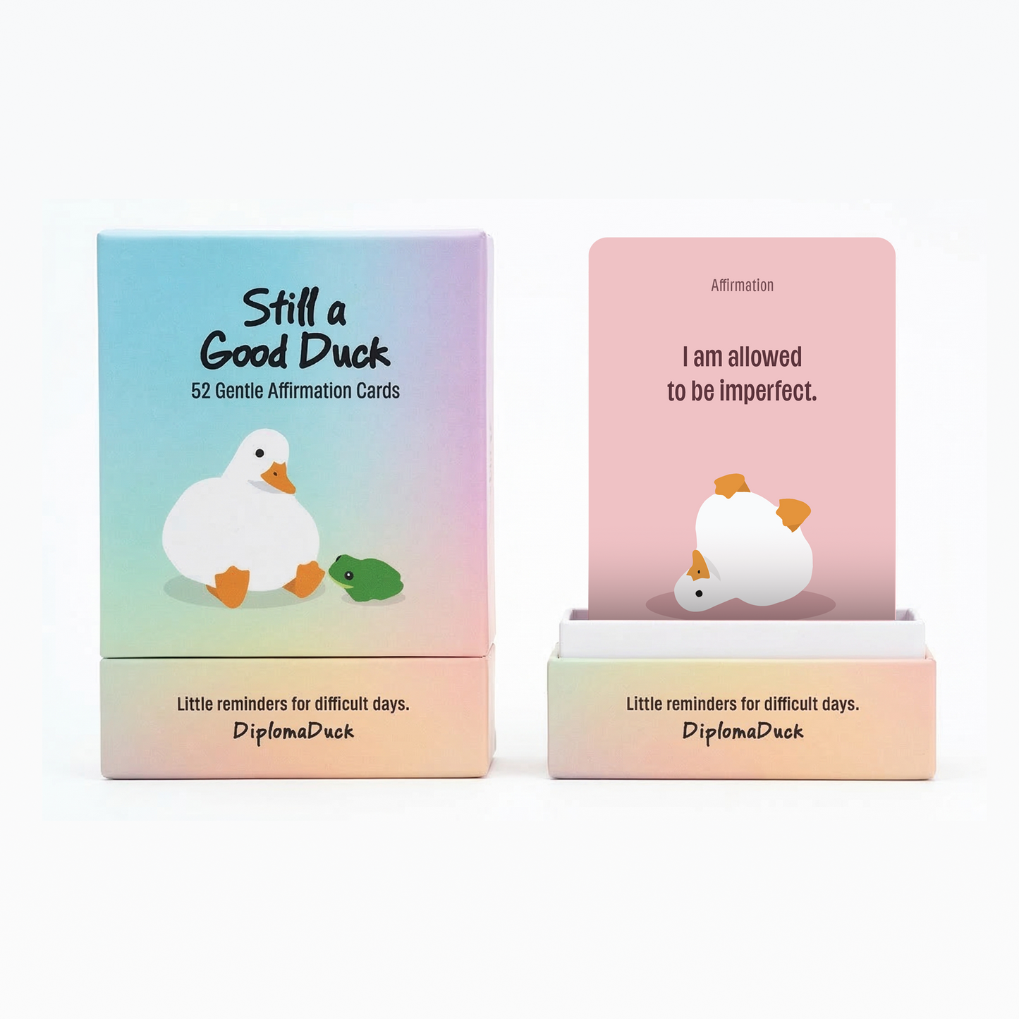 Still a Good Duck Affirmation Cards with Limited Edition Holographic Card (Pre-order)
